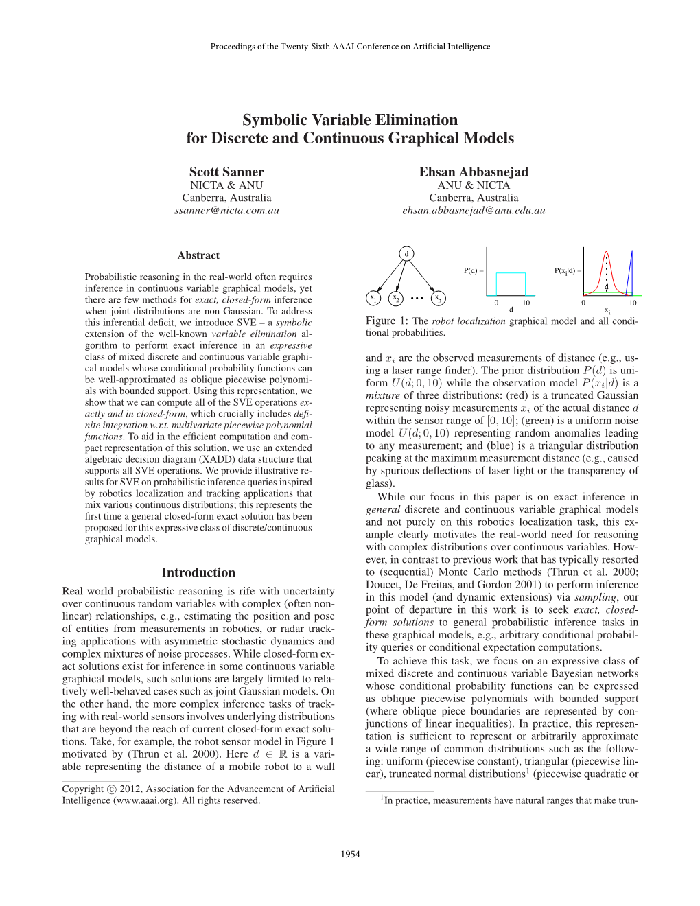 Symbolic Variable Elimination for Discrete and Continuous Graphical Models