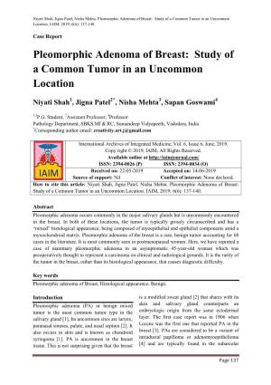 Pleomorphic Adenoma of Breast: Study of a Common Tumor in an Uncommon Location