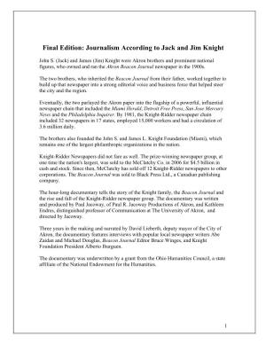 Final Edition: Journalism According to Jack and Jim Knight