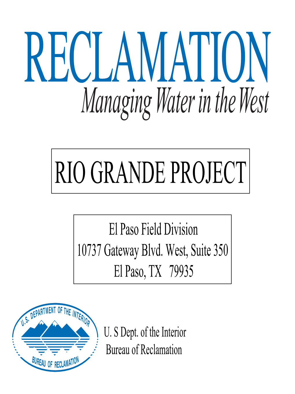 Rio Grande Project