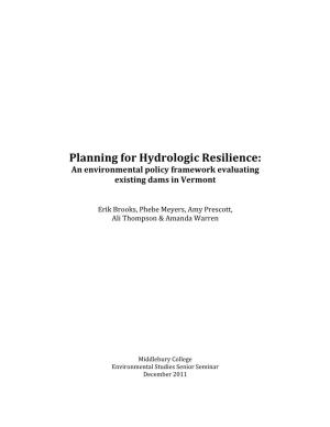 Planning for Hydrologic Resilience: an Environmental Policy Framework Evaluating Existing Dams in Vermont