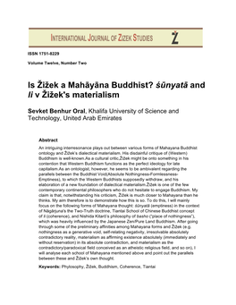 Is Žižek a Mahāyāna Buddhist? Śūnyatā and Li V Žižek's Materialism