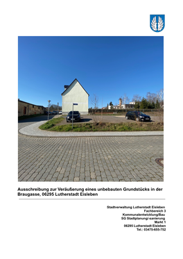 Ausschreibung Zur Veräußerung Eines Unbebauten Grundstücks in Der Braugasse, 06295 Lutherstadt Eisleben