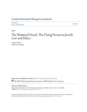 The Dying Person in Jewish Law and Ethics Philip J
