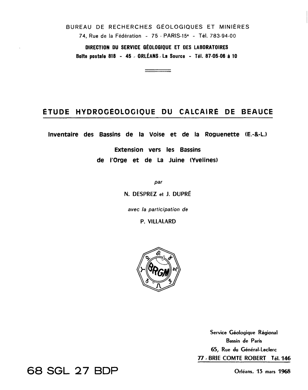 68 SGL 27 BDP Orléans, 15 Mars 1968 ETUDE HYDROGEOLOGIQUE DE LA NAPPE