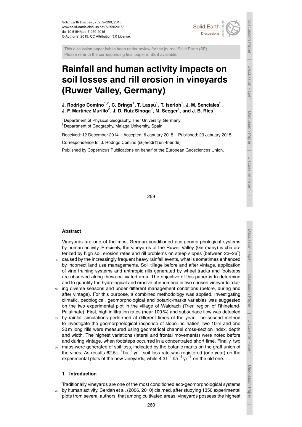 Rainfall and Human Activity Impacts on Soil Losses and Rill Erosion In