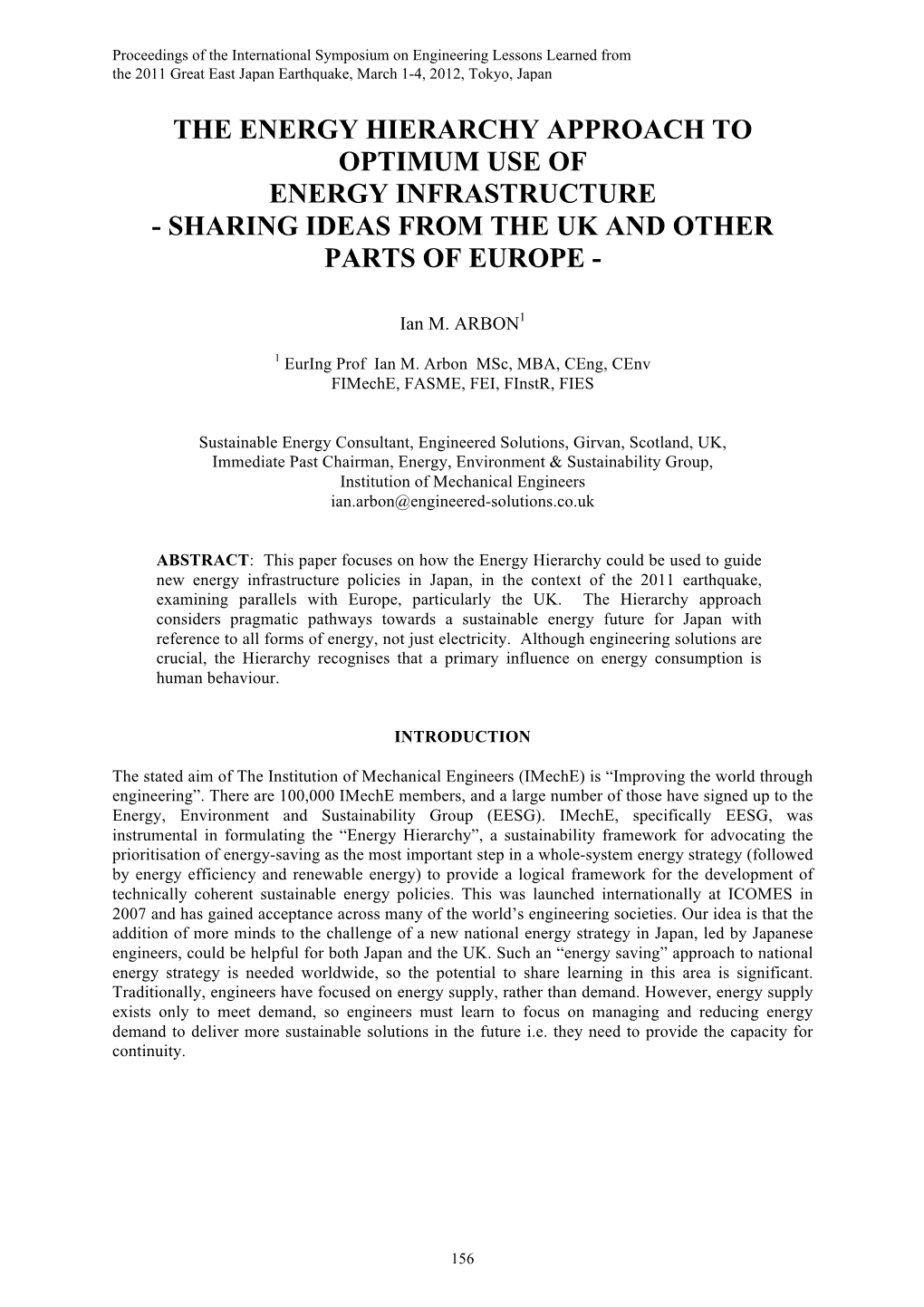 The Energy Hierarchy Approach to Optimum Use of Energy Infrastructure - Sharing Ideas from the Uk and Other Parts of Europe