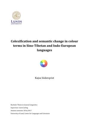 Colexification and Semantic Change in Colour Terms in Sino-Tibetan and Indo-European Languages