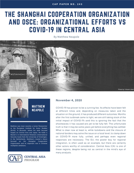 THE SHANGHAI COOPERATION ORGANIZATION and OSCE: ORGANIZATIONAL EFFORTS VS COVID-19 in CENTRAL ASIA by Matthew Neapole