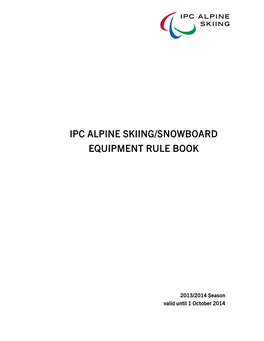 Ipc Alpine Skiing/Snowboard Equipment Rule Book