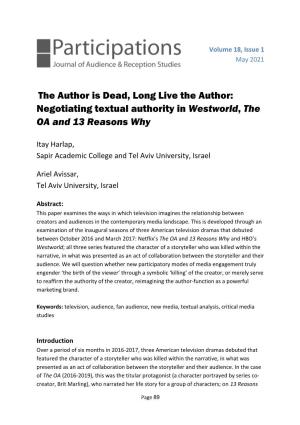 The Author Is Dead, Long Live the Author: Negotiating Textual Authority in Westworld, the OA and 13 Reasons Why