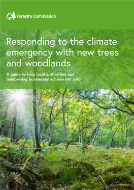 Responding to the Climate Emergency with New Trees and Woodlands