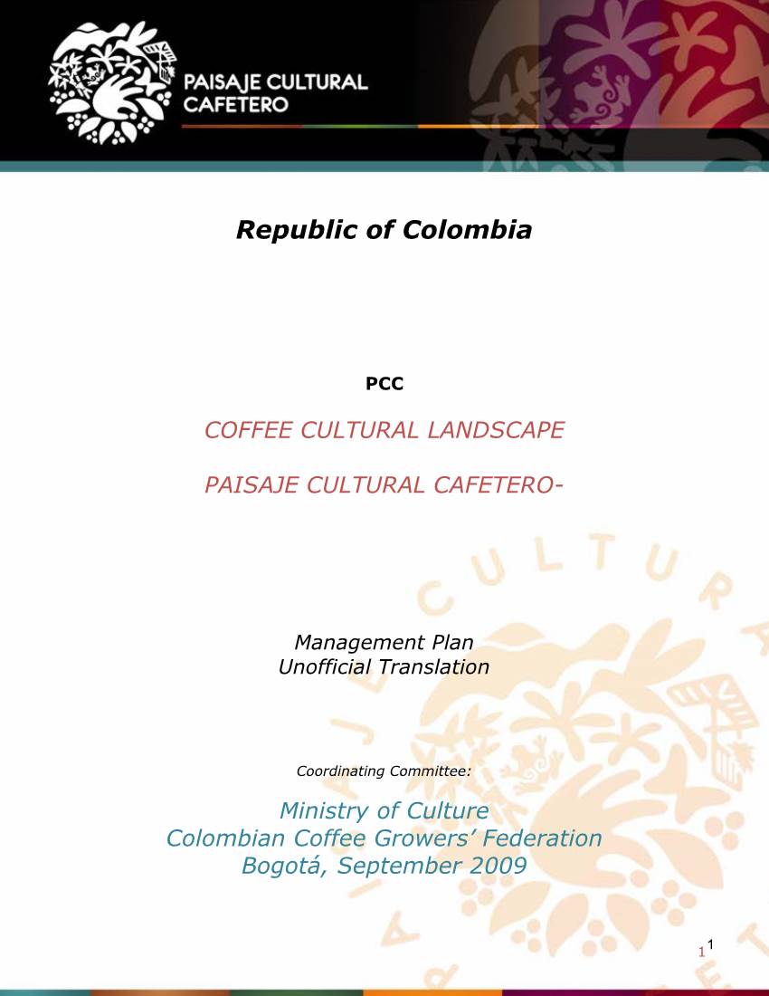 Coffee Cultural Landscape of Colombia