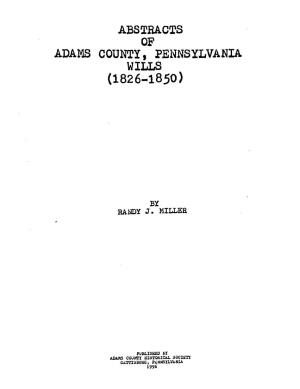 Abstracts of Adams County Wills, 1826-1850