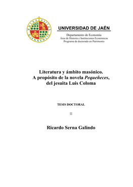 Literatura Y Ámbito Masónico. a Propósito De La Novela Pequeñeces, Del Jesuita Luis Coloma