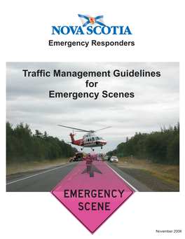 Traffic Management Guidelines for Emergency Scenes