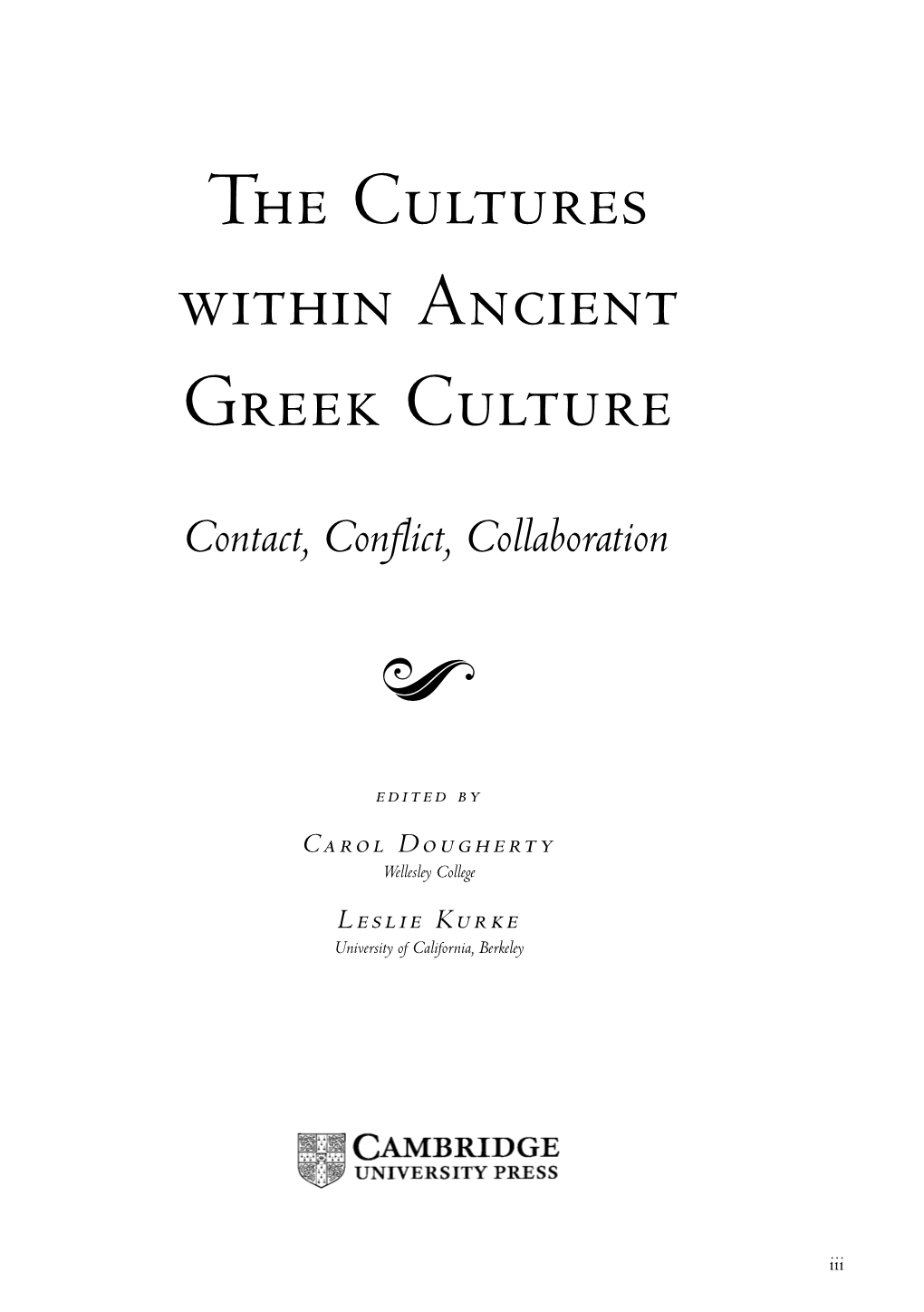 The Cultures Within Ancient Greek Culture