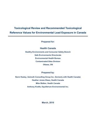 Toxicological Review and Recommended Toxicological Reference Values for Environmental Lead Exposure in Canada