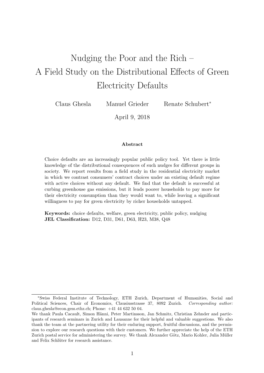 Nudging the Poor and the Rich – a Field Study on the Distributional Eﬀects of Green Electricity Defaults