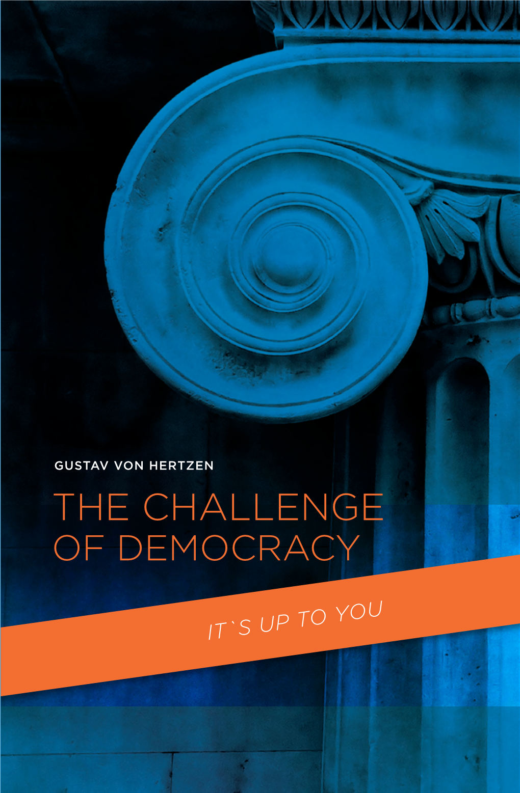 The Challenge of Democracy