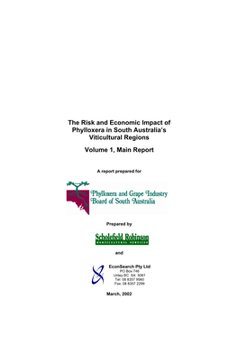 Risk and Economic Impact of Phylloxera in South Australia’S Viticultural Regions