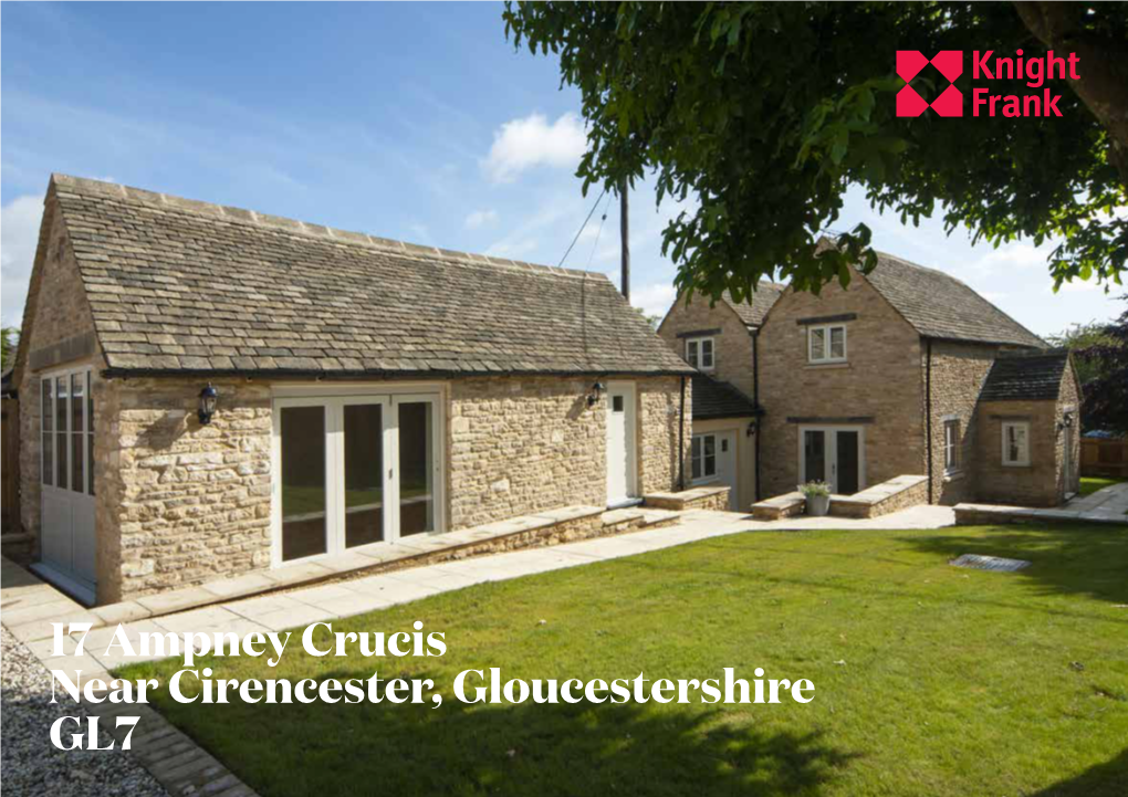 17 Ampney Crucis Near Cirencester, Gloucestershire GL7 an Immaculate Cotswold Stone Cottage in a Popular Village