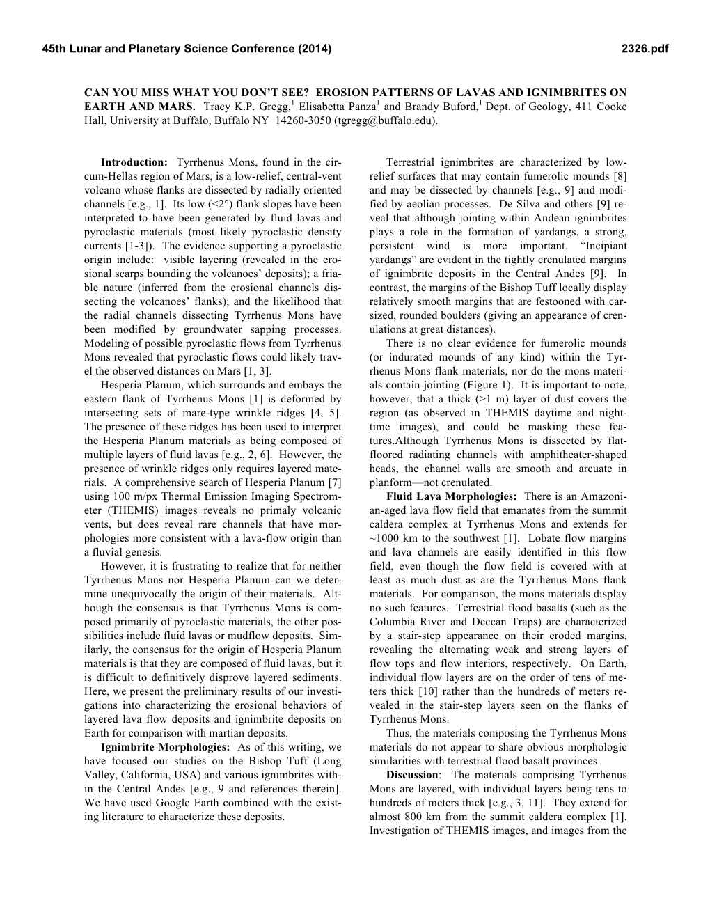 Erosion Patterns of Lavas and Ignimbrites on Earth and Mars