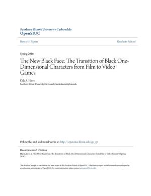The Transition of Black One-Dimensional Characters from Film to Video Games