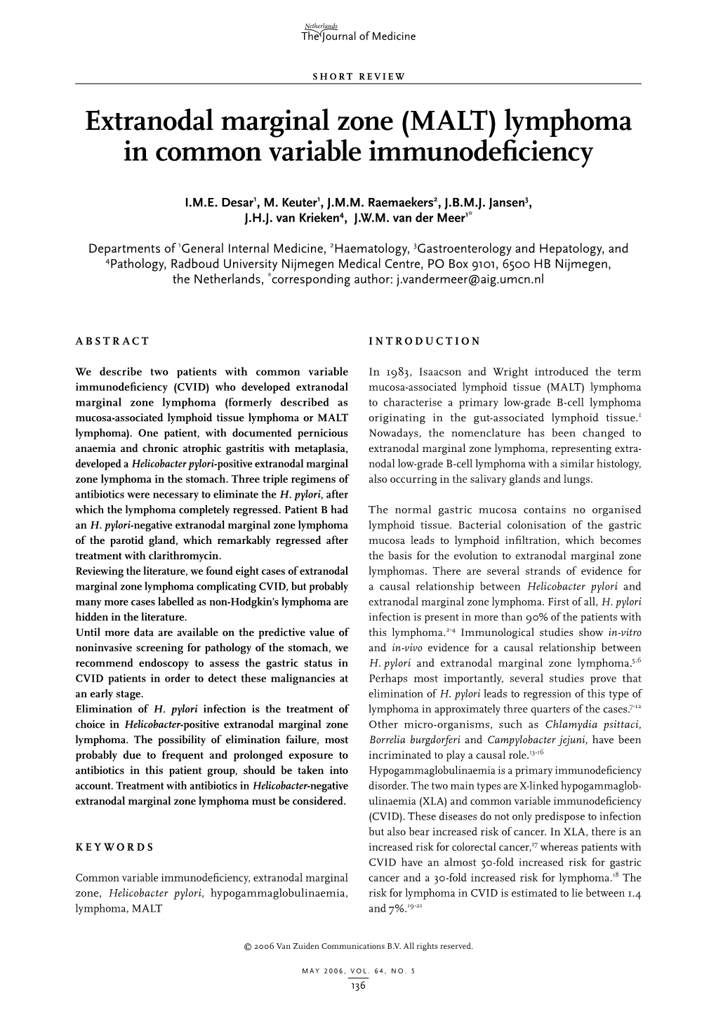 Extranodal Marginal Zone (Malt) Lymphoma in Common Variable Immunodeficiency