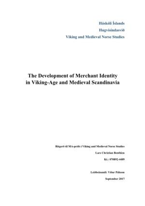 The Development of Merchant Identity in Viking-Age and Medieval Scandinavia