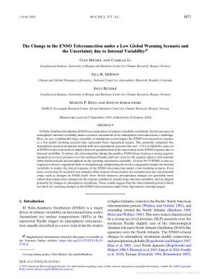 The Change in the ENSO Teleconnection Under a Low Global Warming Scenario and the Uncertainty Due to Internal Variability