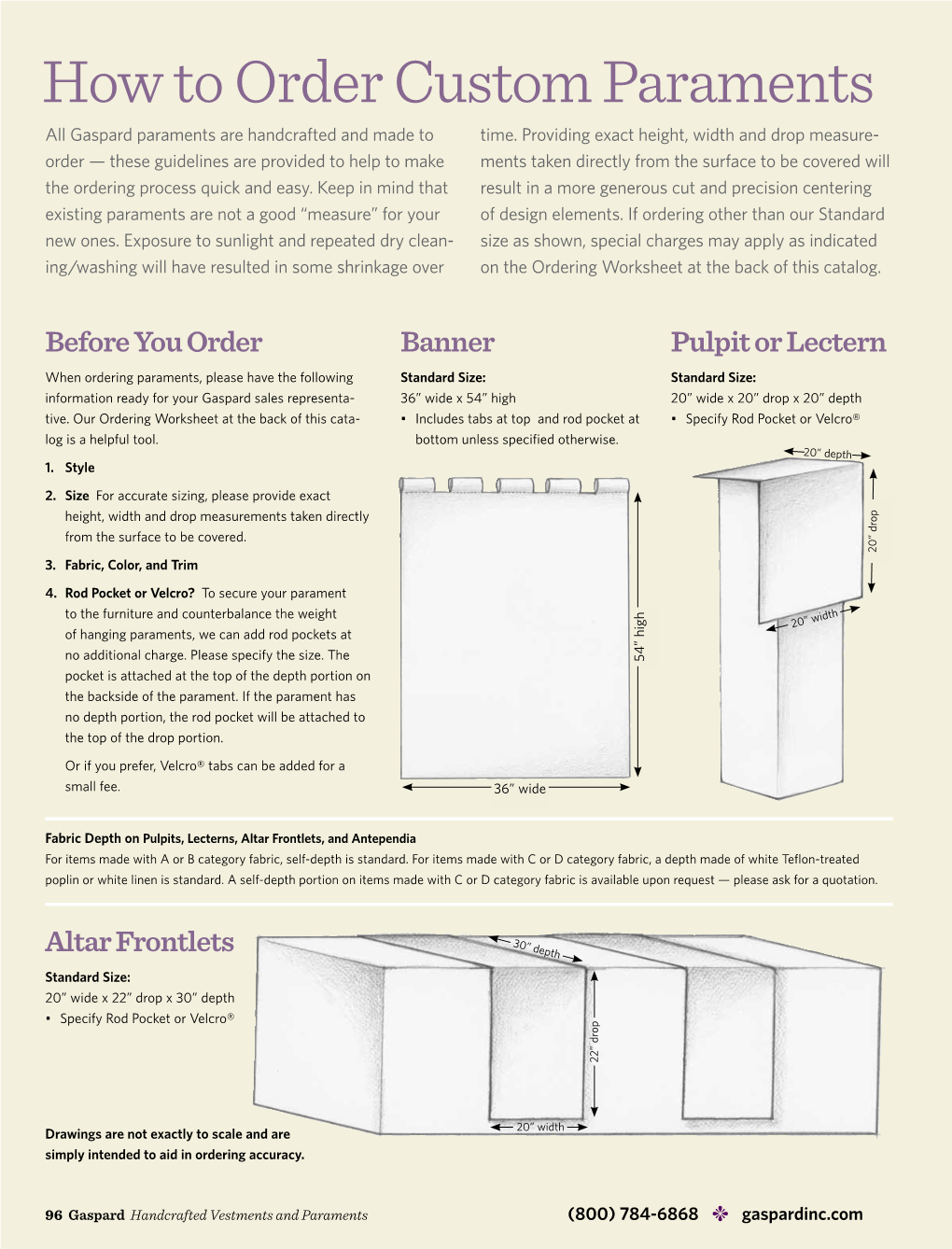 How to Order Custom Paraments All Gaspard Paraments Are Handcrafted and Made to Time