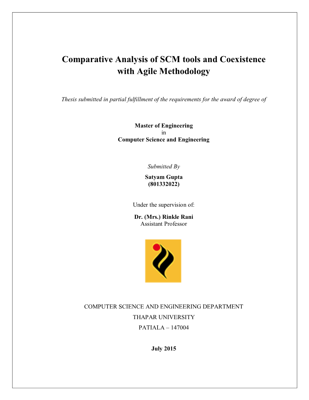Comparative Analysis of SCM Tools and Coexistence with Agile Methodology