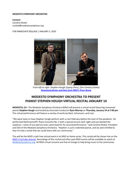 Modesto Symphony Orchestra to Present Pianist Stephen Hough Virtual Recital January 14