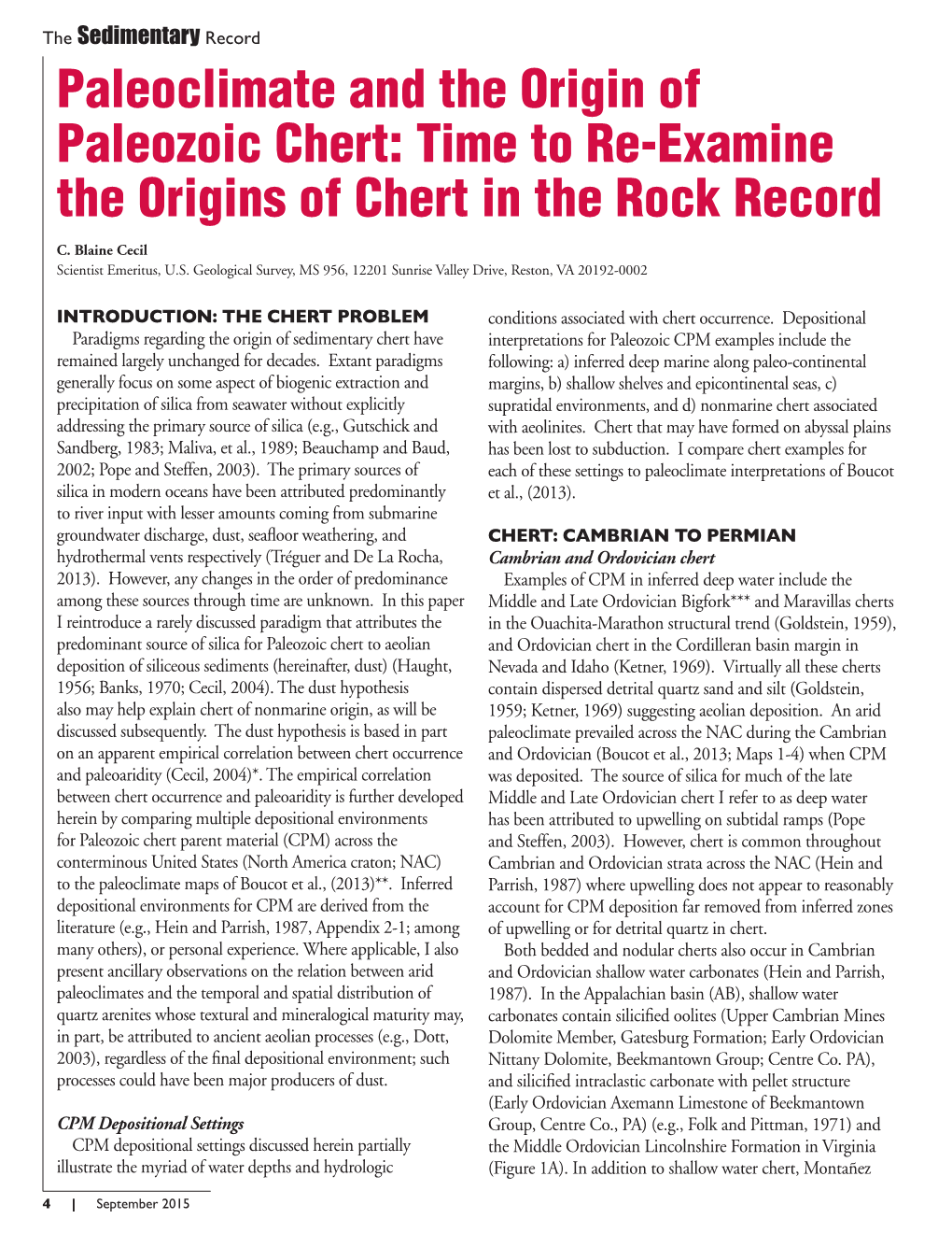 Paleoclimate and the Origin of Paleozoic Chert: Time to Re-Examine the Origins of Chert in the Rock Record