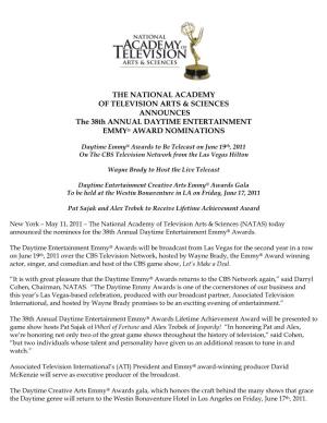 THE NATIONAL ACADEMY of TELEVISION ARTS & SCIENCES ANNOUNCES the 38Th ANNUAL DAYTIME ENTERTAINMENT EMMY ® AWARD NOMINATIONS