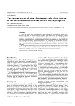 The Elevated Serum Alkaline Phosphatase – the Chase That Led to Two Endocrinopathies and One Possible Unifying Diagnosis