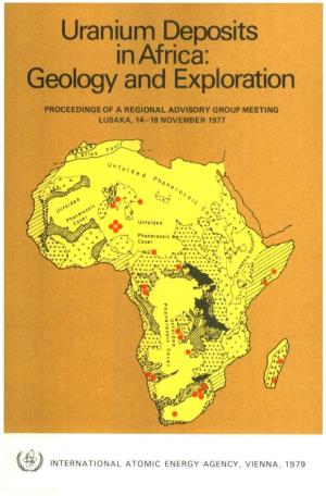 Uranium Deposits in Africa: Geology and Exploration