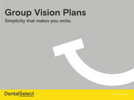 Group Vision Plans Simplicity That Makes You Smile