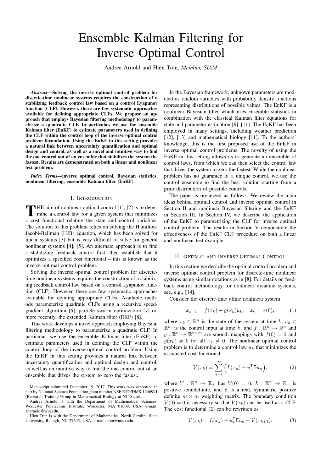 Ensemble Kalman Filtering for Inverse Optimal Control Andrea Arnold and Hien Tran, Member, SIAM