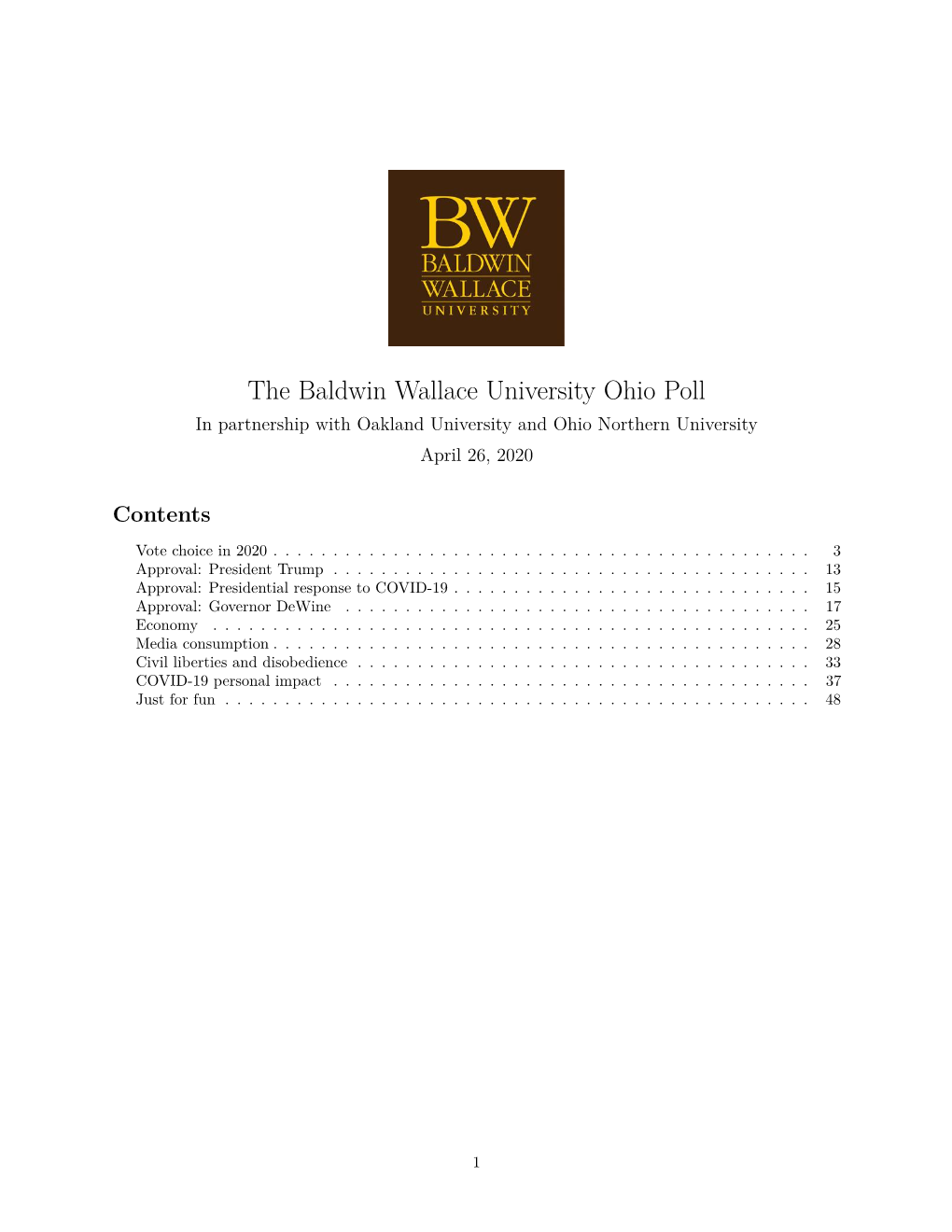 The Baldwin Wallace University Ohio Poll in Partnership with Oakland University and Ohio Northern University April 26, 2020