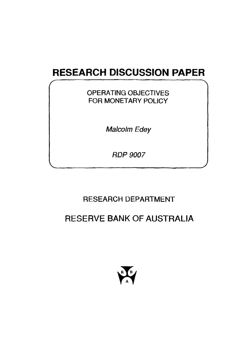 Operating Objectives for Monetary Policy