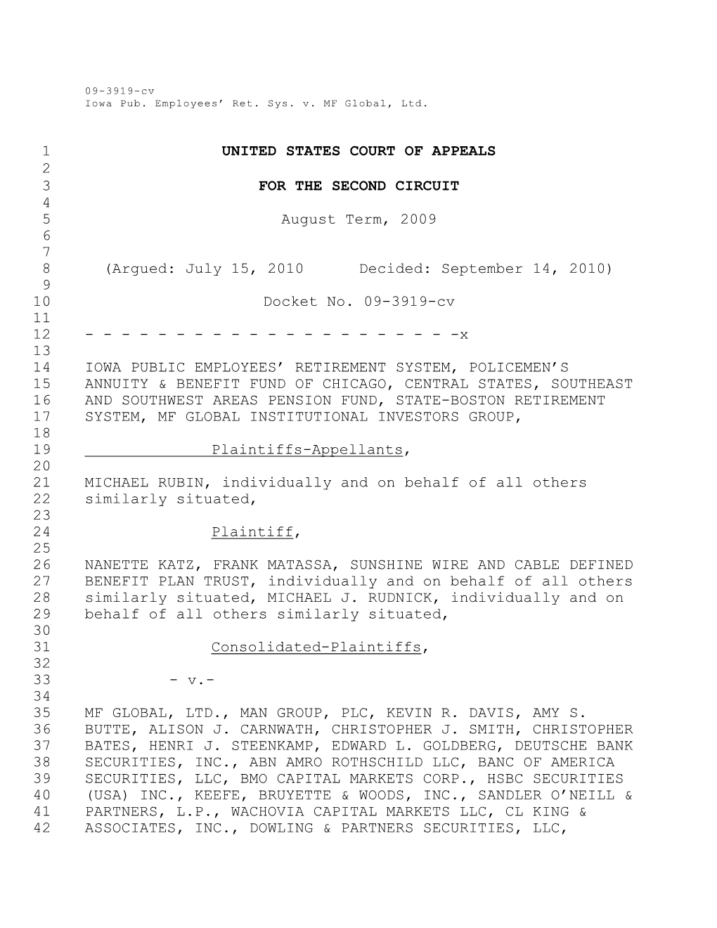 1 UNITED STATES COURT of APPEALS 2 3 for the SECOND CIRCUIT 4 5 August Term, 2009 6 7 8 (Argued: July 15, 2010 Decided: September 14, 2010) 9 10 Docket No