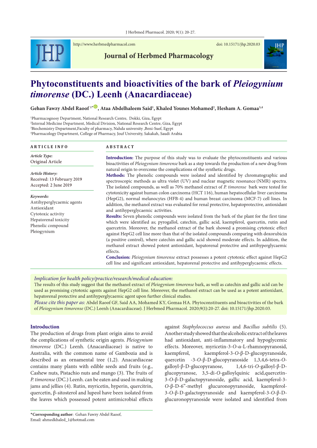 Phytoconstituents and Bioactivities of the Bark of Pleiogynium Timorense (DC.) Leenh (Anacardiaceae)