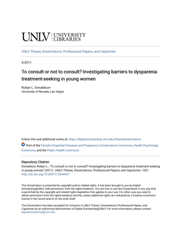 To Consult Or Not to Consult? Investigating Barriers to Dysparenia Treatment-Seeking in Young Women