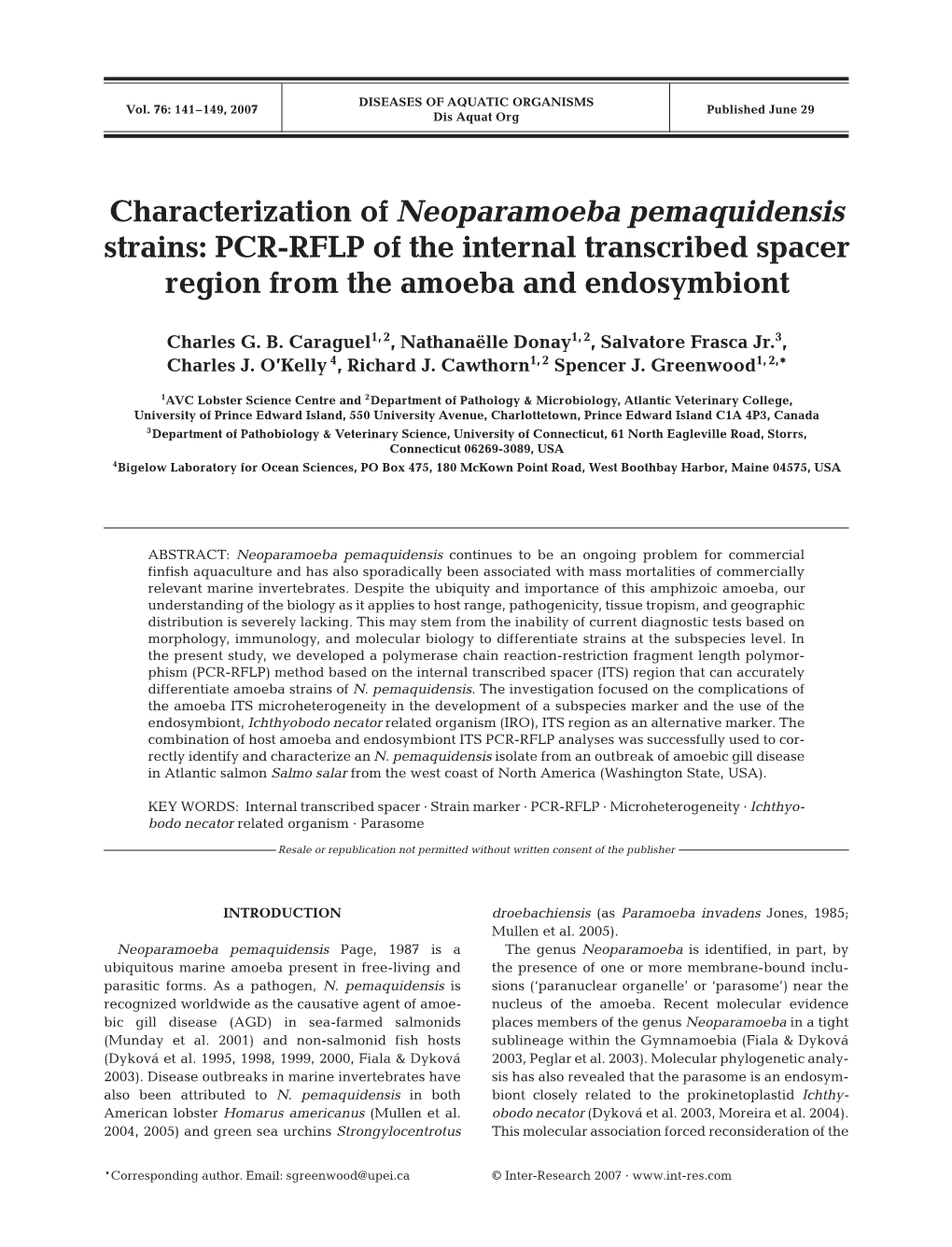 Characterization of Neoparamoeba Pemaquidensis Strains: PCR-RFLP of the Internal Transcribed Spacer Region from the Amoeba and Endosymbiont