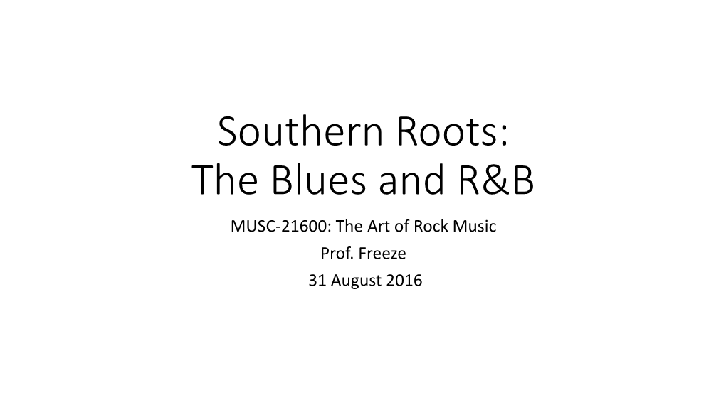 The Blues and R&B