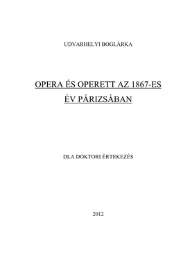 Opera És Operett Az 1867-Es Év Párizsában