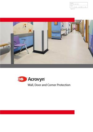 Wall, Door and Corner Protection ACROVYN® WALL, DOOR & CORNER PROTECTION
