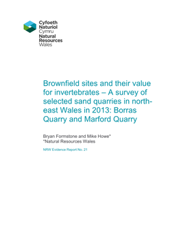 East Wales in 2013: Borras Quarry and Marford Quarry